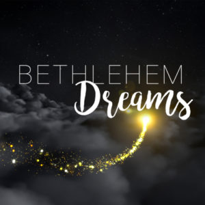 2. Bethlehem Dreams: Dream Traders