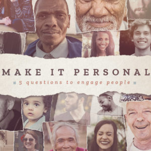 4. Make it Personal: Do You Know What I’ve Done?