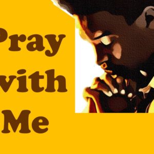 Pray With Me #1 With One Voice